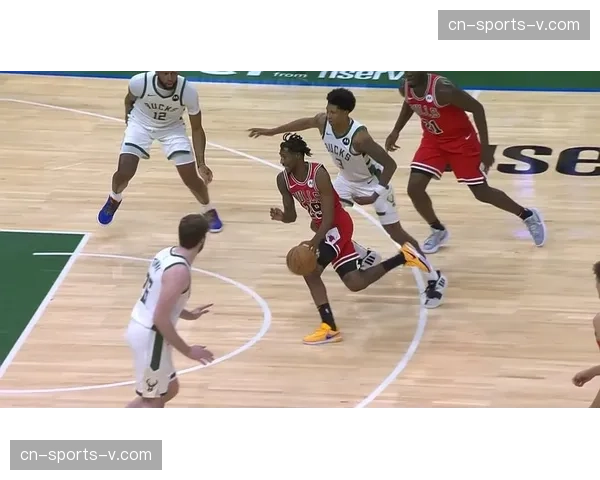 雄鹿对阵公牛近10次交锋雄鹿6胜4负 字母哥面对公牛场均30+12